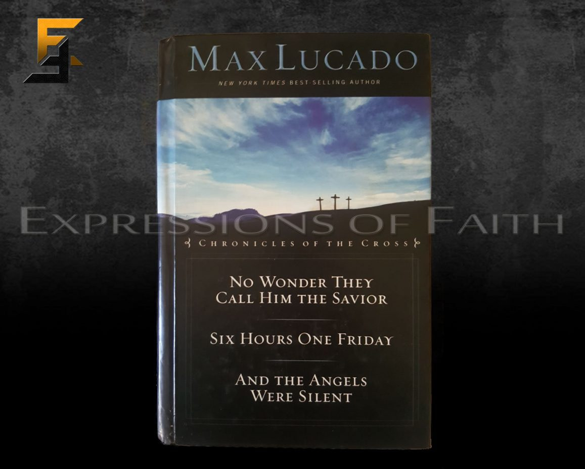 B010 Chronicles of the Cross Max Lucado Front - Book Shop